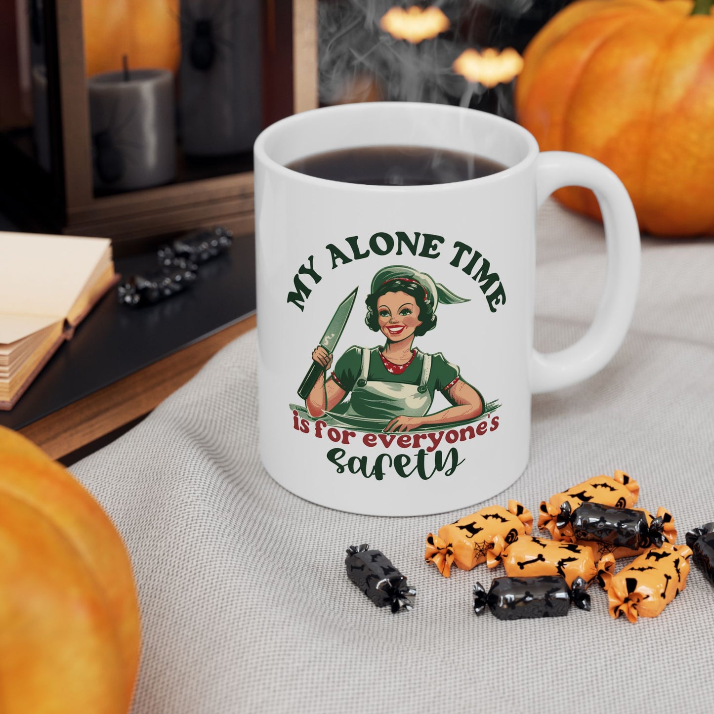 11 Oz Sarcastic Housewife Mug "My Alone time" Left hand