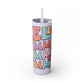 Groovy Summer Collection "Hello Summer " Skinny Tumbler with Straw, 20oz