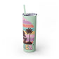 "Summer Vibes " Skinny Tumbler with Straw, 20oz