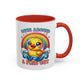 Mug -"Duck Around and Find Out" Left Handed Accent Coffee Mug 11oz