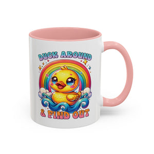 Mug -"Duck Around and Find Out" Left Handed Accent Coffee Mug 11oz