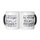 "Be Stronger Than Your Excuses " Motivational Mug